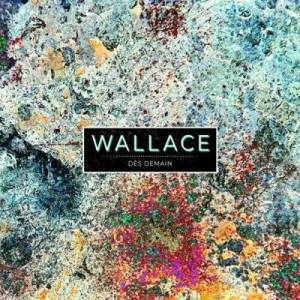  (Wallace) - Des demain