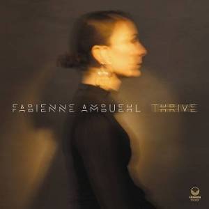  Fabienne Ambuehl - Thrive