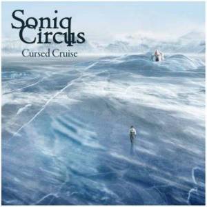  Soniq Circus - Cursed Cruise