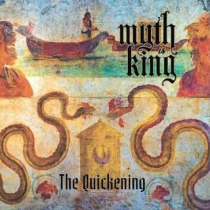  Myth Is King - The Quickening