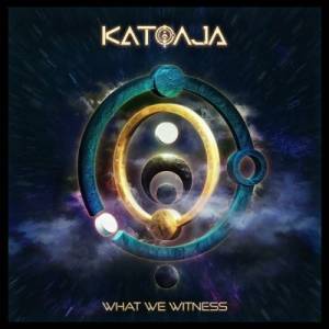  Katoaja - What We Witness