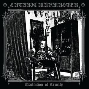  Satanic Warmaster - Exultation of Cruelty