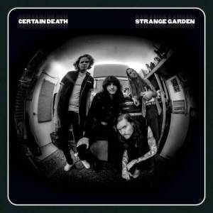  Certain Death - Strange Garden