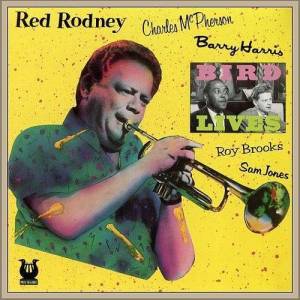  Red Rodney - Bird Lives!