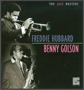 Freddie Hubbard & Benny Golson - The Jazz Masters