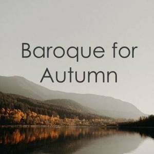  VA - Baroque for Autumn