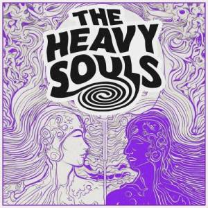  The Heavy Souls - Have You Got Soul
