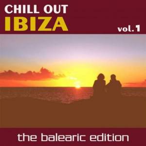 VA - Chill Out Ibiza Vol.1 (The Balearic Edition)
