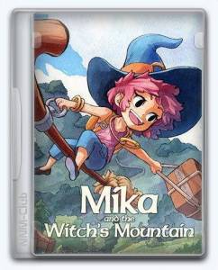 Mika and The Witch's Mountain