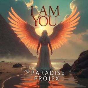  The Paradise Projex - I Am You