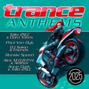  VA - Trance Anthems 2025