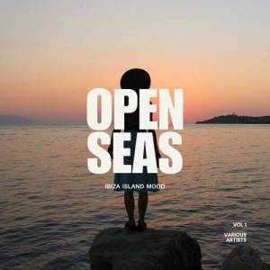  VA - Open Seas [Ibiza Island Mood] Vol. 1