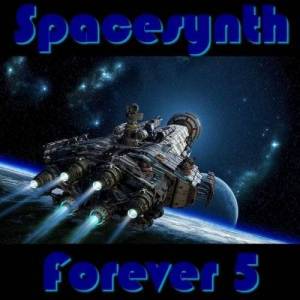  VA - Spacesynth Forever 5