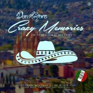  Don Amore - Crazy Memories