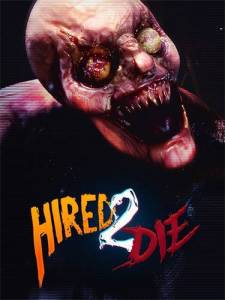 Hired 2 Die