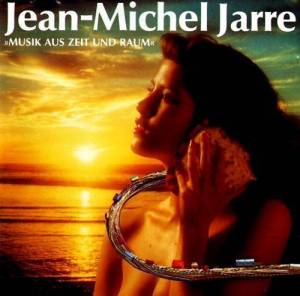  Jean-Michel Jarre - Musik Aus Zeit Und Raum