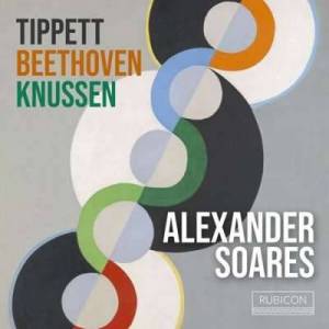  Alexander Soares - Tippett, Beethoven, Knussen