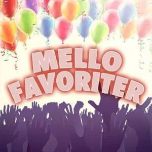  VA - Mello Favoriter