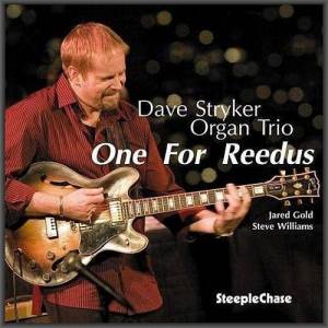  Dave Stryker Organ Trio - One For Reedus