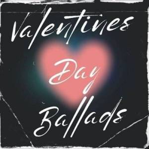  VA - Valentines Day Ballads