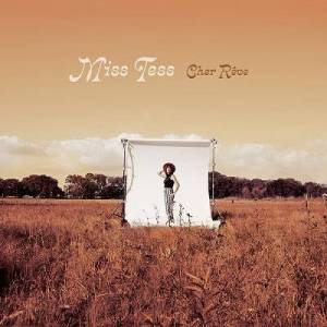  Miss Tess - Cher Reve