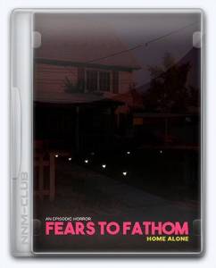  Fears to Fathom