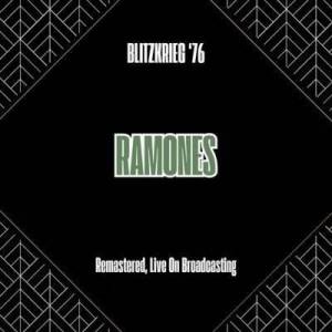  Ramones - Blitzkrieg '76 [Remastered, Live On Broadcasting]
