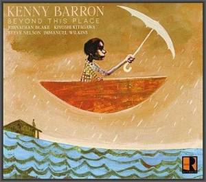  Kenny Barron - Beyond This Place
