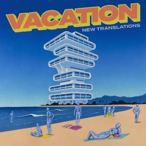  New Translations - Vacation