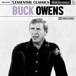  Buck Owens - Essential Classics, Vol. 157: Buck Owens [Remastered]