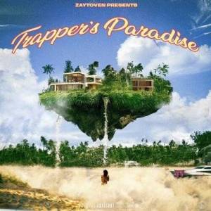  Zaytoven - Trapper's Paradise