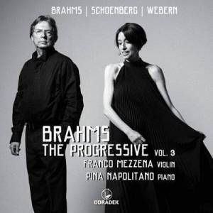  Pina Napolitano - Brahms the Progressive, Vol. 3