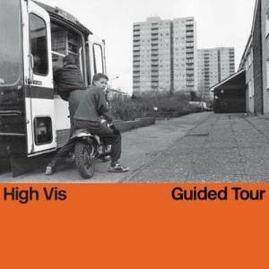  High Vis - Guided Tour