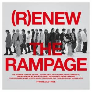  The Rampage from Exile Tribe - 6th Album - (R)enew