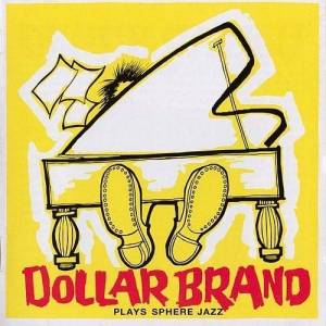  Abdullah Ibrahim - Dollar Brand Plays Sphere Jazz