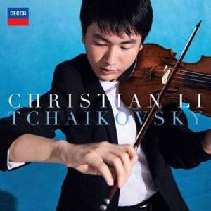  Christian Li - Tchaikovsky: Violin Concerto