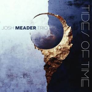  Josh Meader - Tides of Time