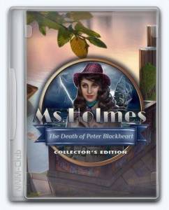 Ms. Holmes 7: The Death of Peter Blackheart