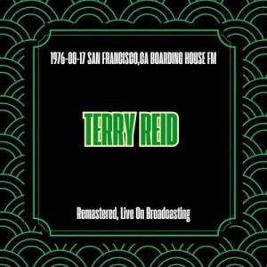  Terry Reid - 1976-08-17 San Francisco, CA Boarding House FM [Remastered, Live On Broadcasting]