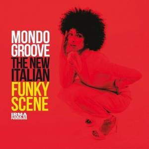  VA - Mondo Groove (The New Italian Funky Scene)