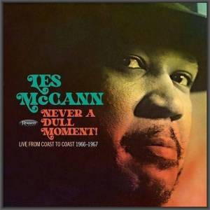  Les McCann - Never A Dull Moment!
