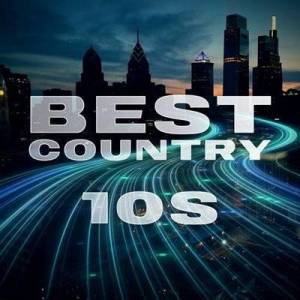  VA - Best Country 10s