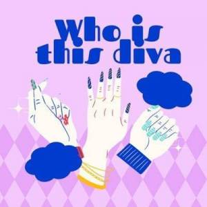  VA - Who is this diva