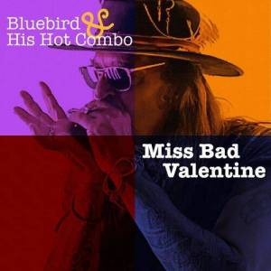  Bluebird, His Hot Combo - Miss Bad Valentine