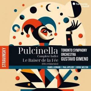  Toronto Symphony Orchestra - Stravinsky: Pulcinella, Le Baiser de la fee