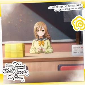  Kunikida Hanamaru - Fourth Solo Concert Album - The Story Of Sunshine!!