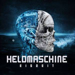  Heldmaschine - Eiszeit