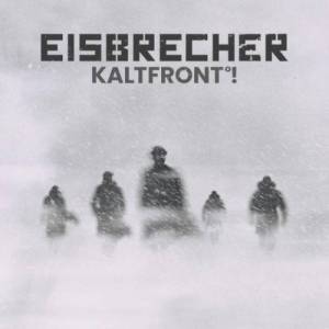  Eisbrecher - Kaltfront!