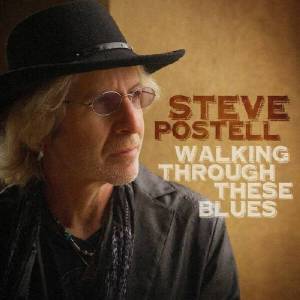  Steve Postell - Walking Through These Blues