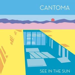  Cantoma - See In The Sun